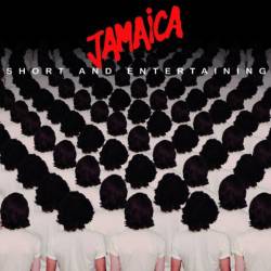 Jamaica : Short and Entertaining